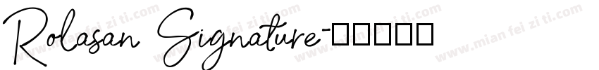 Rolasan Signature字体转换